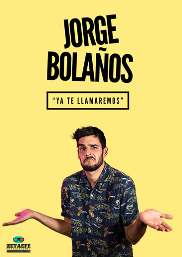 JORGE BOLAÑOS; YA TE LLAMAREMOS