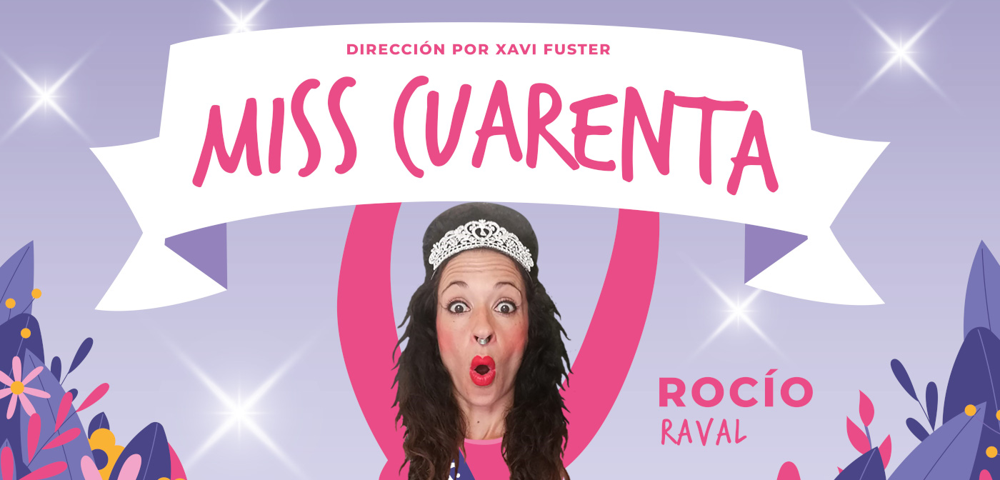 MISS CUARENTA