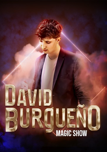 DAVID BURGUEÑO; MAGIC SHOW
