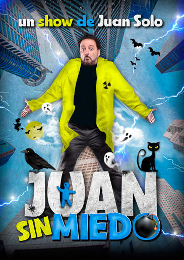 JUAN SOLO; JUAN SIN MIEDO