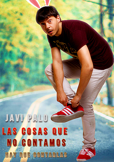JAVI PALO; LAS COSAS QUE NO CONTAMOS